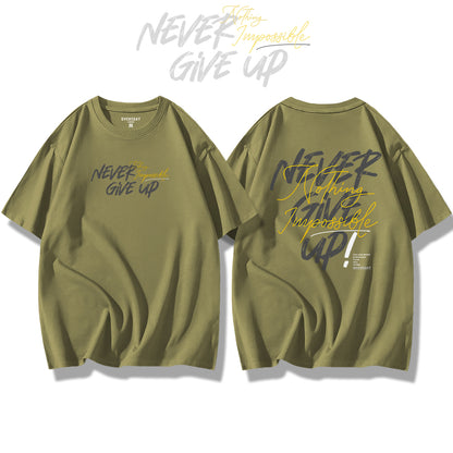 Never Give Up / Loose Tee