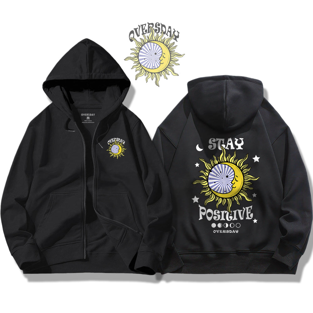 Stay Positive / Zip Up Hoodie