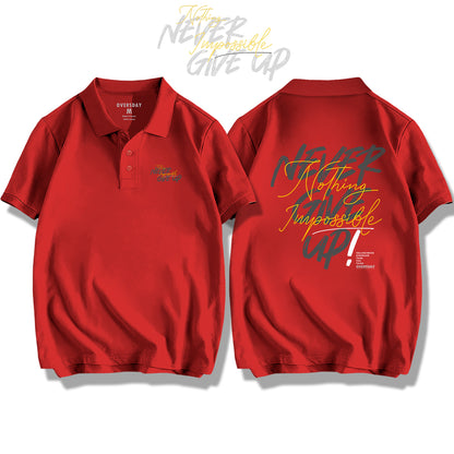 Never Give Up / Polo Shirt