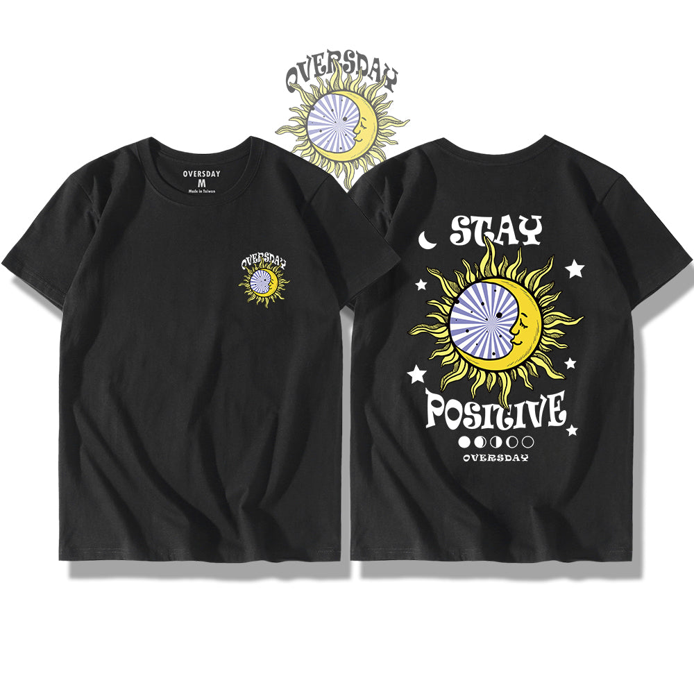 Stay Positive / Classic Tee