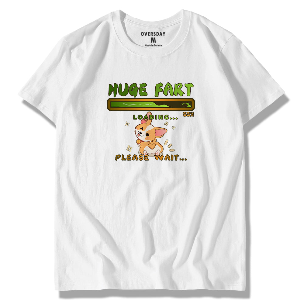 Huge Fart Loading / Classic Tee