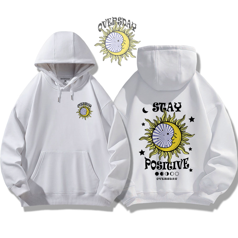 Stay Positive / Hoodie