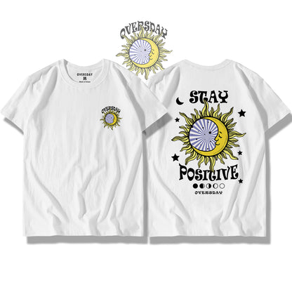 Stay Positive / Classic Tee