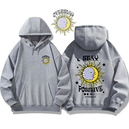 Stay Positive / Hoodie