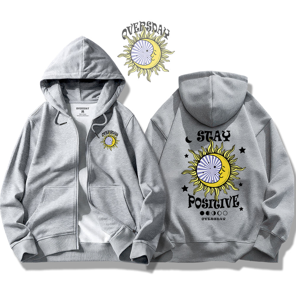 Stay Positive / Zip Up Hoodie