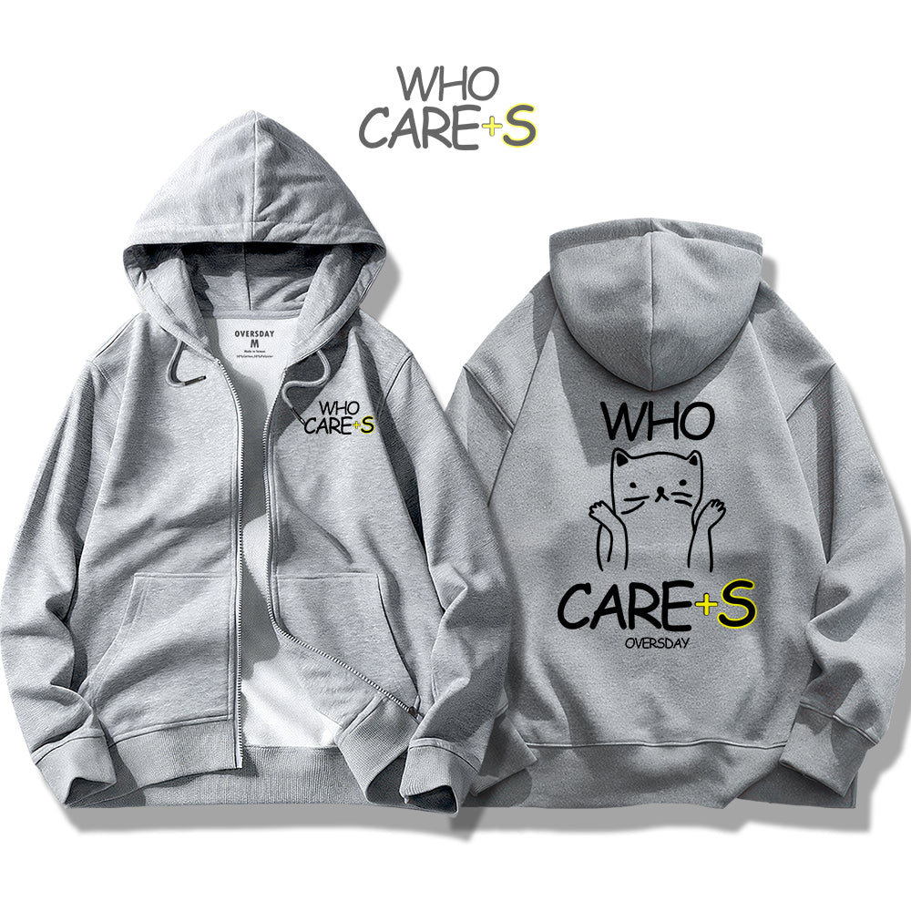 Who Cares / Zip Up Hoodie