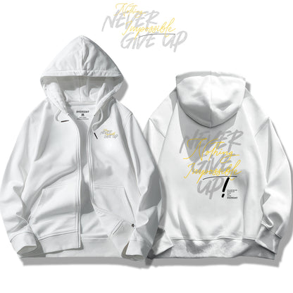 Never Give Up / Zip Up Hoodie