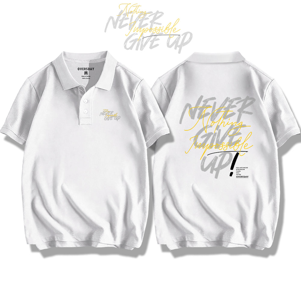 Never Give Up / Polo Shirt