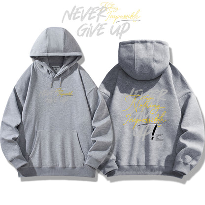 Never Give Up / Hoodie