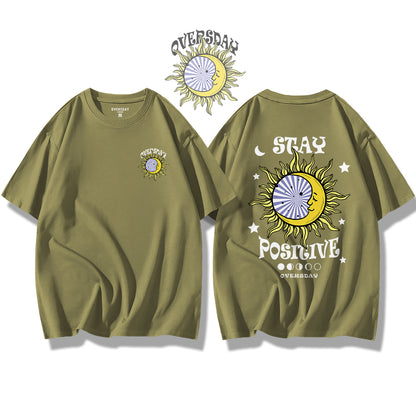 Stay Positive / Loose Tee