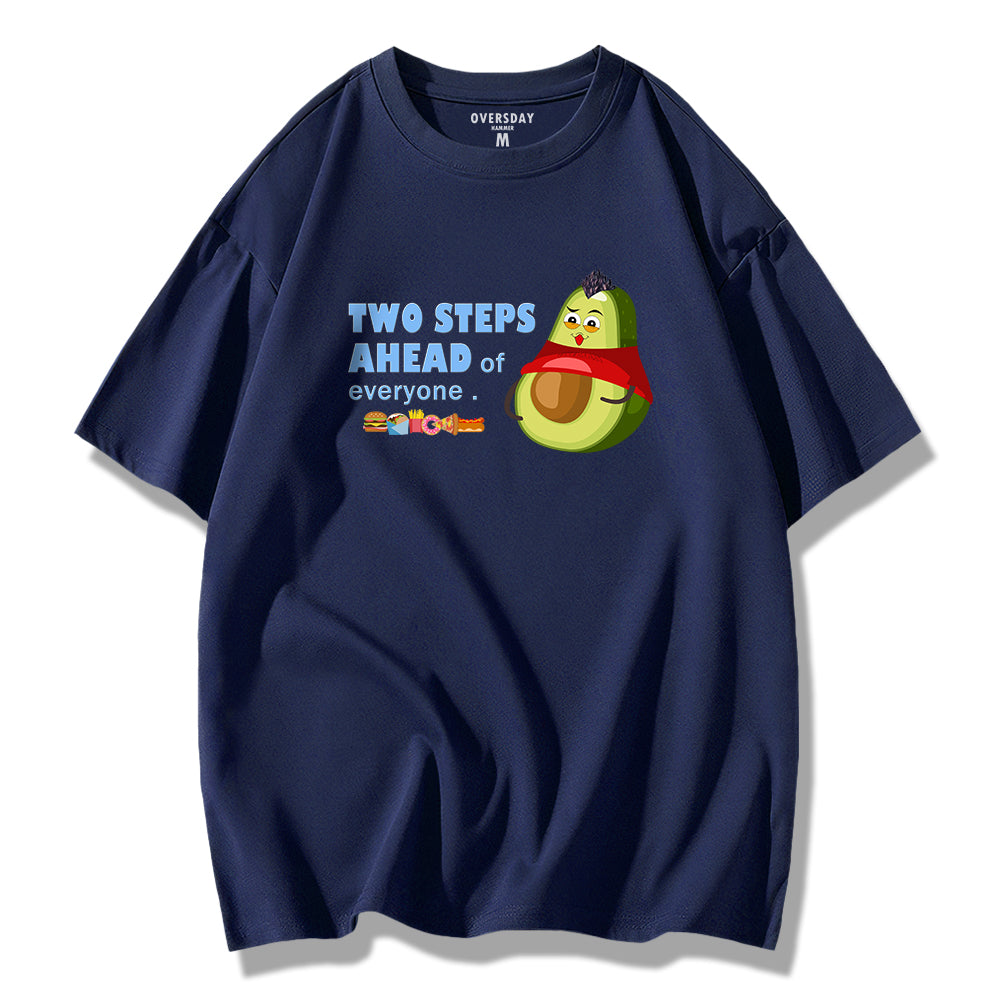 Two Steps Ahead / Loose Tee