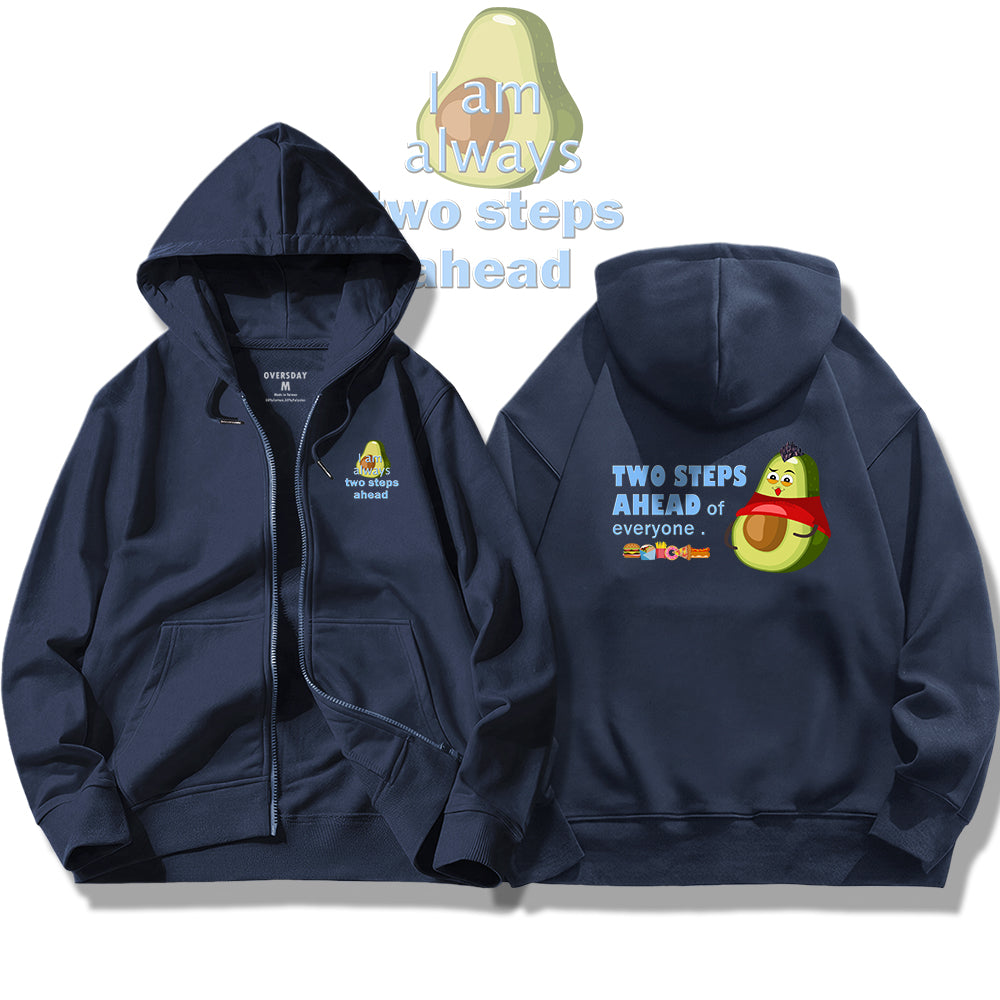 Two Steps Ahead / Zip Up Hoodie