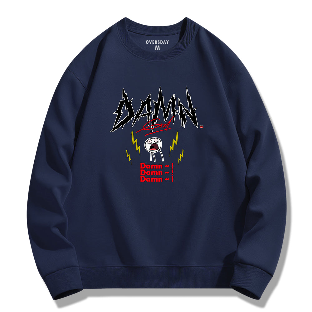 God Damn ! / Sweatshirt