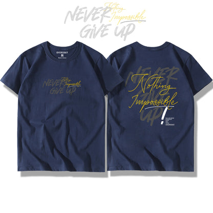 Never Give Up / Classic Tee