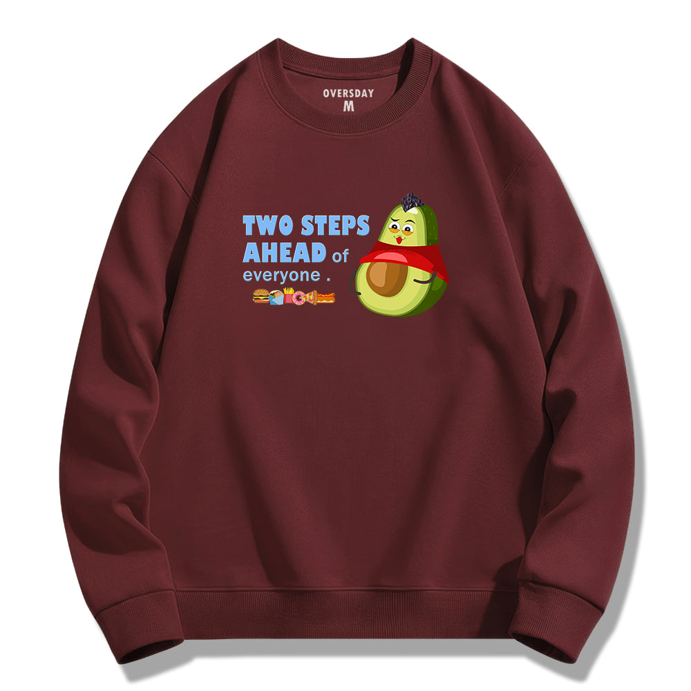 Two Steps Ahead / Sweatshirt