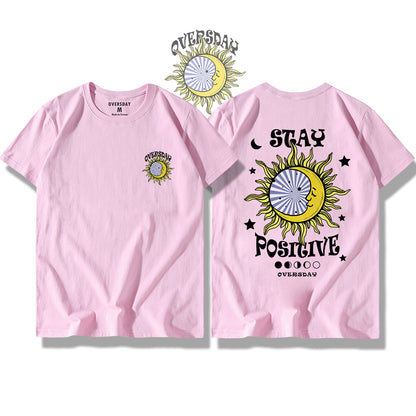 Stay Positive / Classic Tee