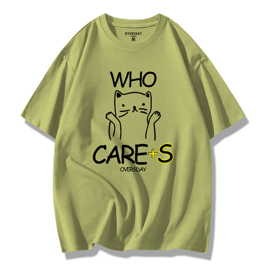 Who Cares / Loose Tee