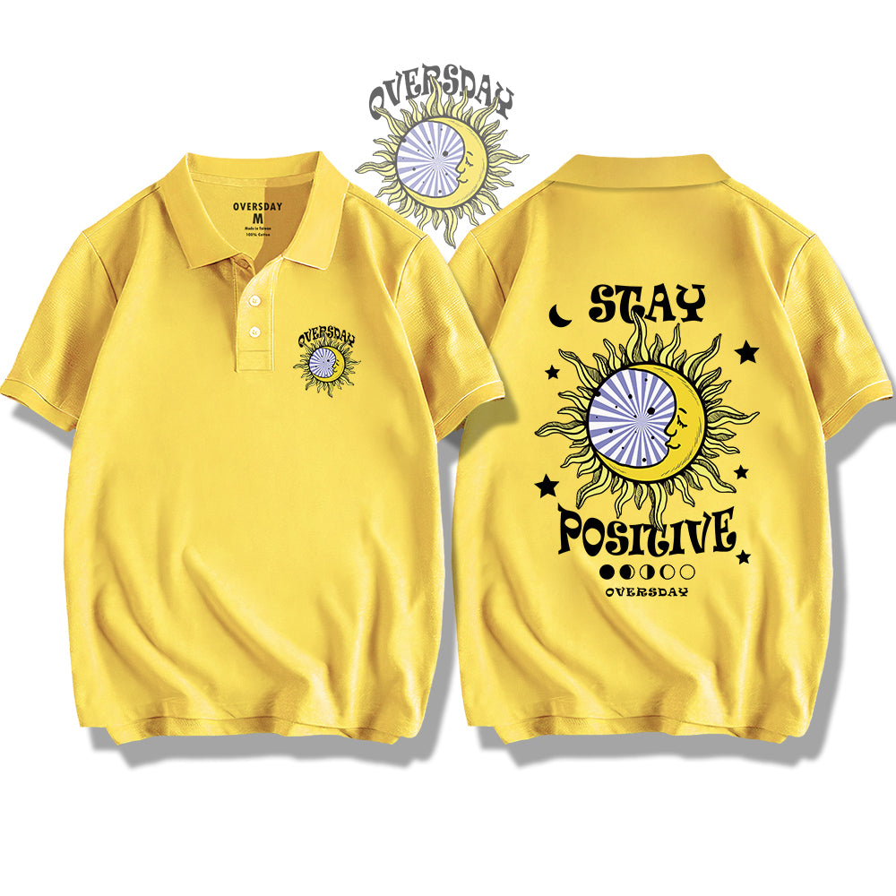 Stay Positive / Polo Shirt