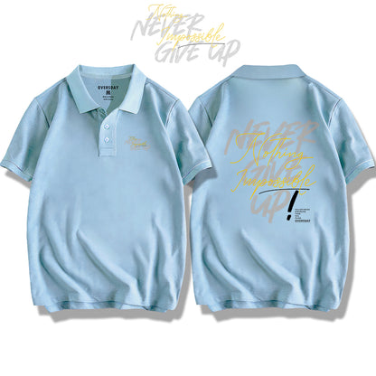 Never Give Up / Polo Shirt