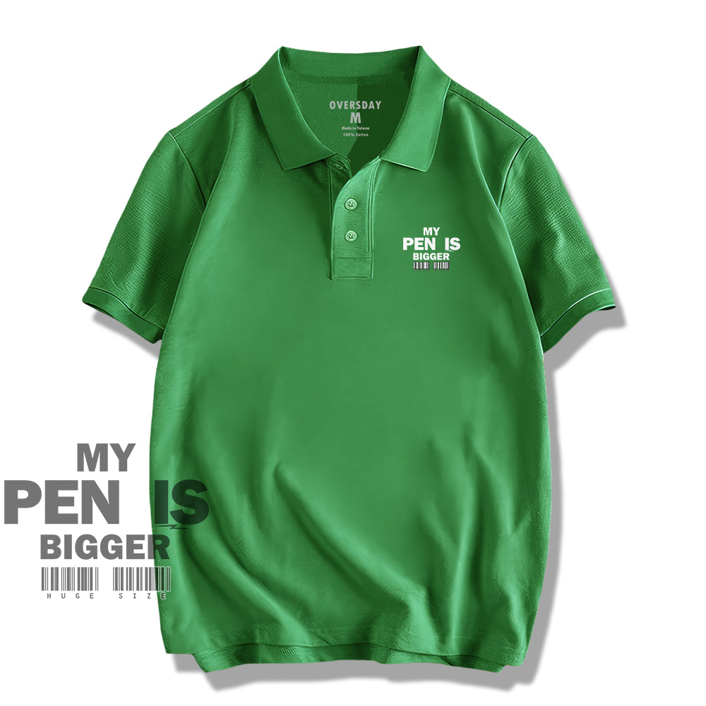 My Pen Is Bigger Than Yours / Polo Shirt