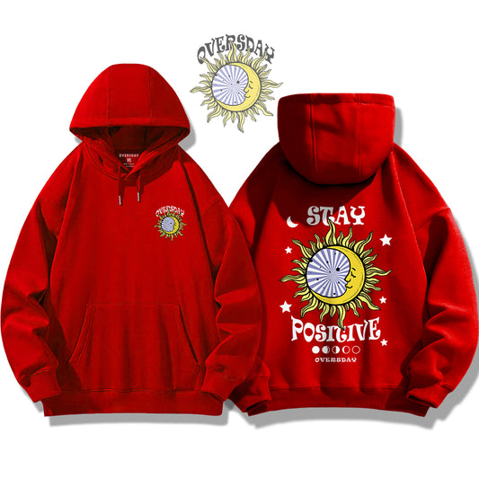 Stay Positive / Hoodie