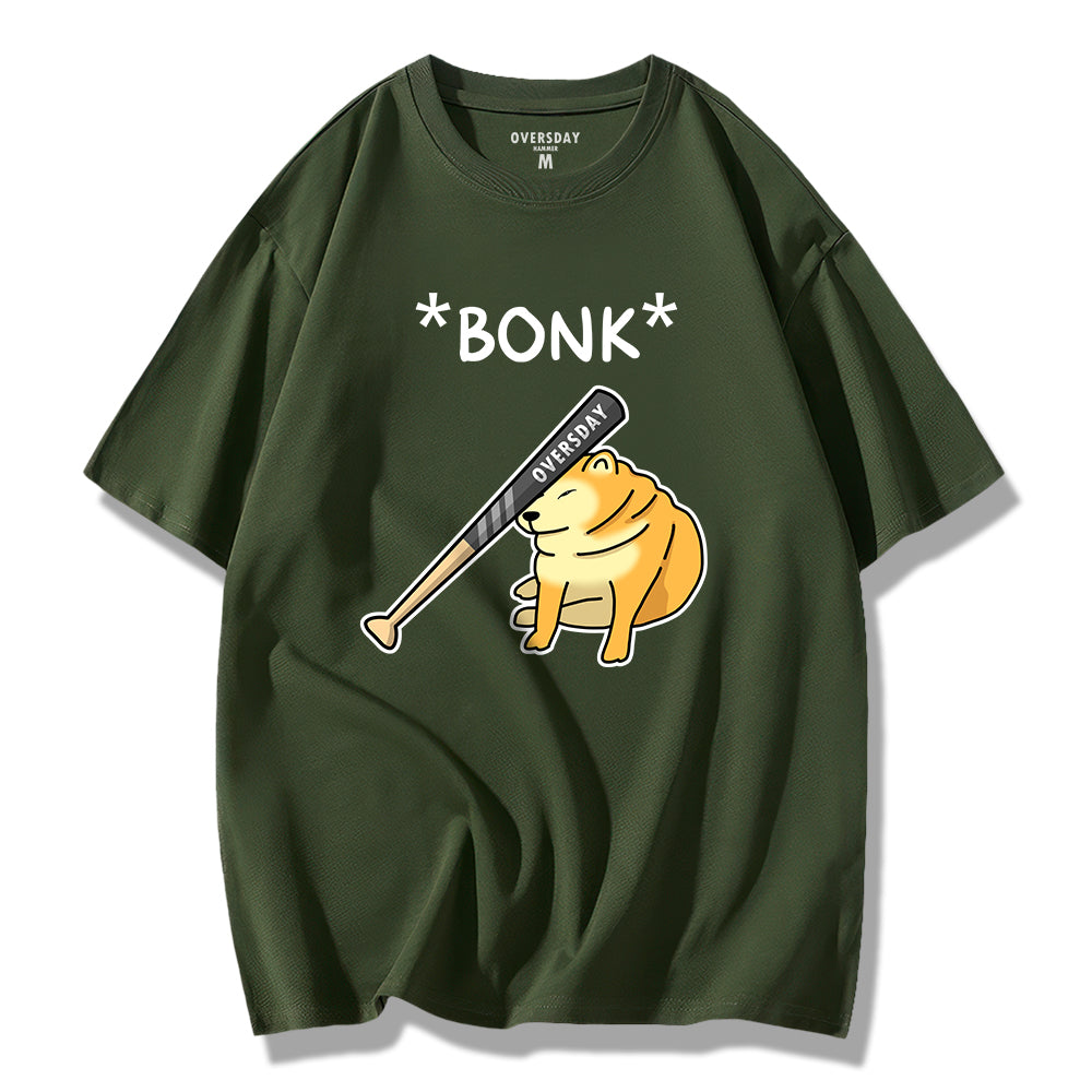 Bonk / Loose Tee