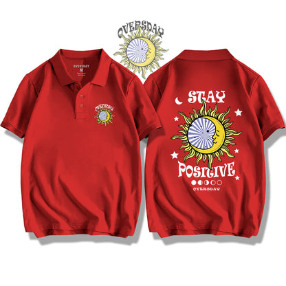 Stay Positive / Polo Shirt