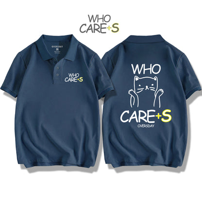 Who Cares / Polo Shirt