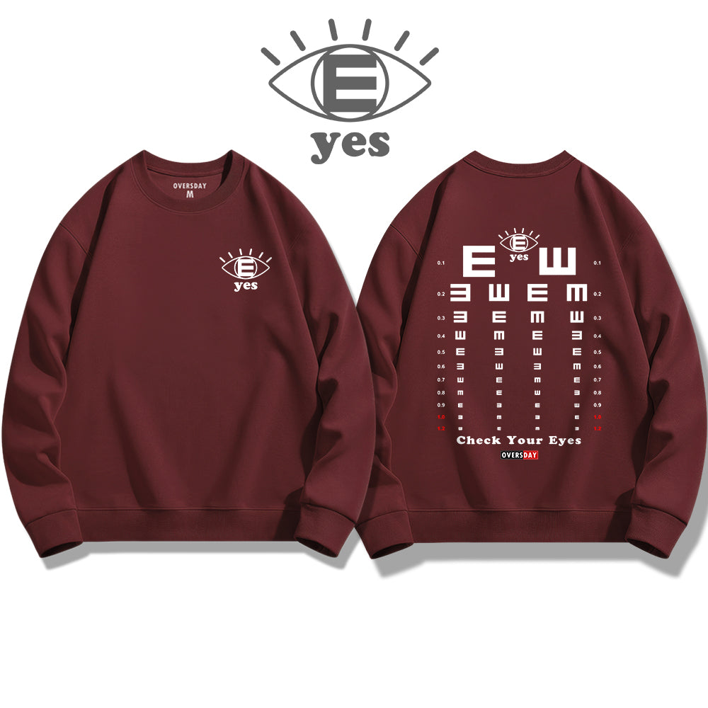 Check Your Eyes / Sweatshirt