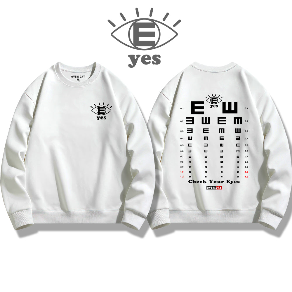 Check Your Eyes / Sweatshirt