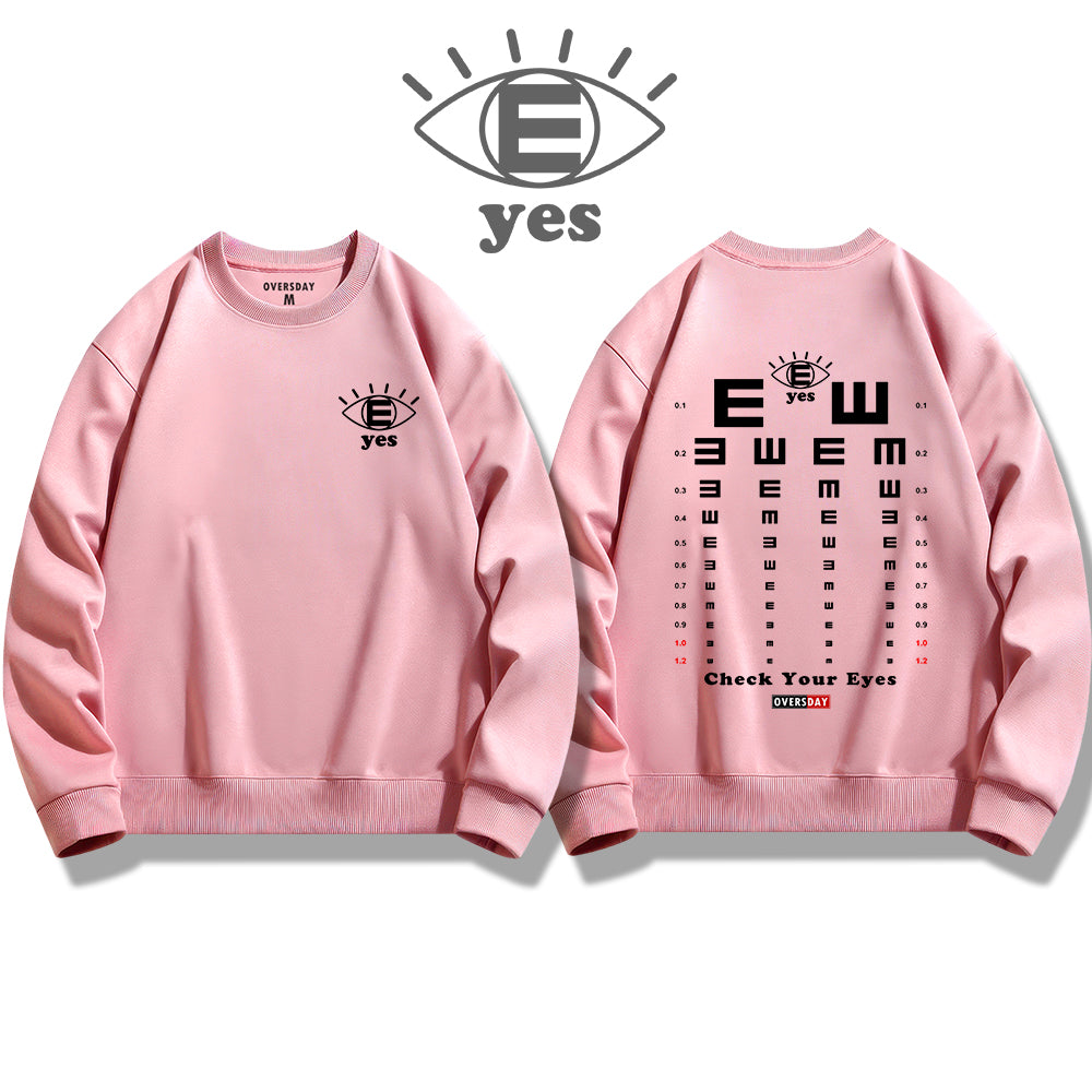 Check Your Eyes / Sweatshirt